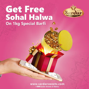 Free Sohan Halwa with Special Khoya Barfi